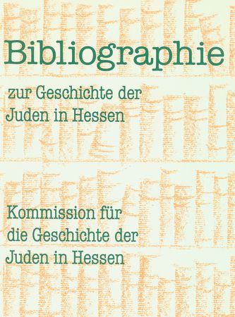 Bucheinband der Bibliographie zur Geschichte der Juden in Hessen